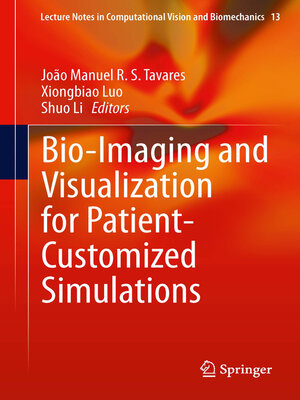 cover image of Bio-Imaging and Visualization for Patient-Customized Simulations